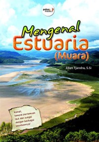 Mengenal Estuaria (Muara)