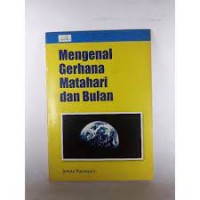 Mengenal Gerhana Matahari dan Bulan