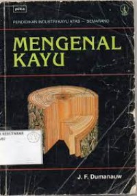 Mengenal Kayu