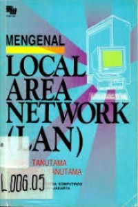 Mengenal Local Area Networok [LAN]