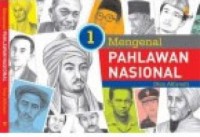 Mengenal Pahlawan Nasional [1]