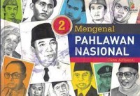 Mengenal Pahlawan Nasional [2]