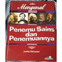 Mengenal Penemu Sains dan Penemuannya