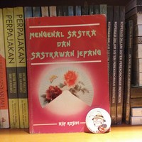 Mengenal Sastra dan Sastrawan Jepang