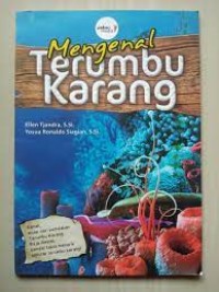 Mengenal Terumbu Karang