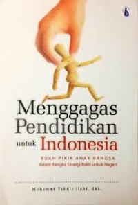 Image of Menggagas Pendidikan untuk Indonesia