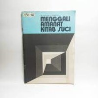 Menggali Amanat Kitab Suci