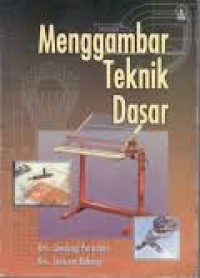 Menggambar Teknik Dasar