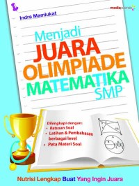 Menjadi Juara Olimpiade Matematika SMP