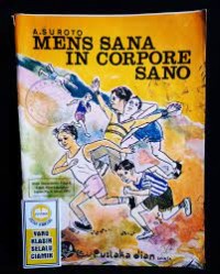 Mens Sana in Corpore Sano