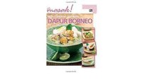 Menu Lengkap Cita Rasa: Dapur Borneo