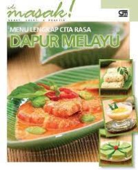 Menu Lengkap Cita Rasa: Dapur Melayu