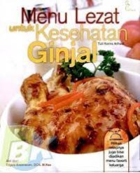 Menu Lezat untuk Kesehatan Ginjal