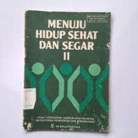 Menuju Hidup Sehat dan Segar [2]