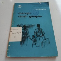 Menuju Tanah Garapan