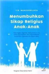 Image of Menumbuhkan Sikap Religius Anak-anak