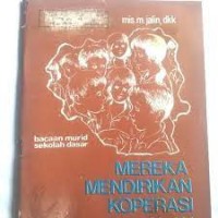 Mereka Mendirikan Koperasi Sekolah