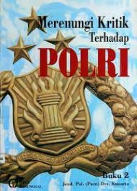 Merenungi Kritik Terhadap Polri [2]