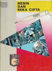 Mesin dan Reka Cipta