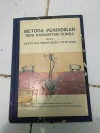 Metoda Pendidikan Seni Karawitan Sunda: untuk SMP