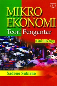 Mikro Ekonomi: Teori Pengantar