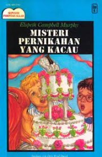 Misteri Pernikahan yang Kacau