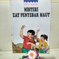 Misteri Zat Penyebar Maut