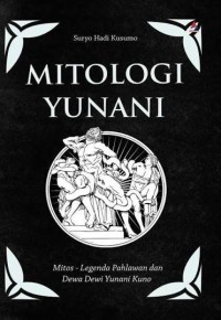 Image of Mitologi Yunani - Mitos - Legenda Pahlawan & Dewa Dewi Yunani Kuno