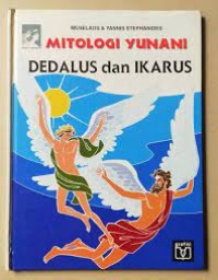 Mitologi Yunani [11] : Dedalus dan Ikarus