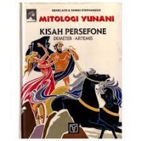 Mitologi Yunani [4] : Kisah Persefone