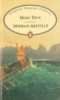 Penguin Popular Classics: Moby Dick