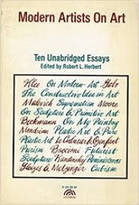 Modern Artists on Art [Ten Unabridged Essays]