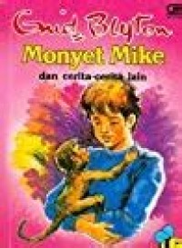 Monyet Mike dan Cerita-cerita Lain