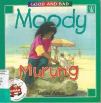 Moody = Murung