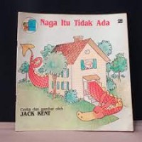 Naga itu Tidak Ada