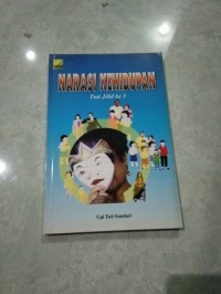 Narasi Kehidupan [Tuti Jilid 3]