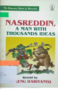 Nasreddin : A Man With Thousands Ideas