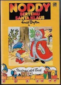 Noddy Bertemu Santa Klaus