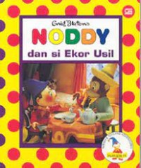 Noddy dan si Ekor Usil