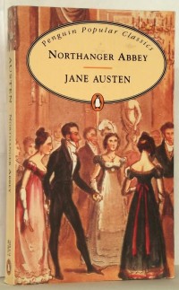 Penguin Popular Classics: Northanger Abbey