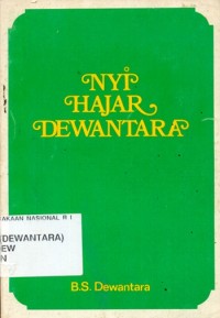 Nyi Hajar Dewantara: Dalam Kisah dan Data