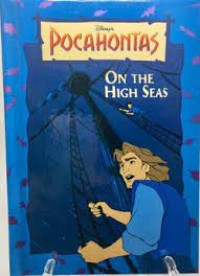 Disney's Pocahontas: On the High Seas