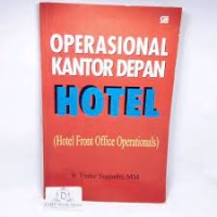 Operasional Kantor Depan Hotel=Hotel Front Office Operationals