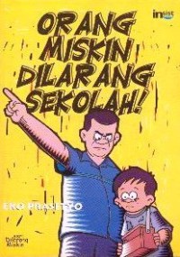 Orang Miskin di Larang Sekolah