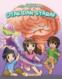 Organ Tubuh Manusia : Otak dan Syaraf