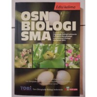 OSN Biologi SMA=Ringkasan Materi Olimpiade Biologi Indonesia Menghadapi IBO