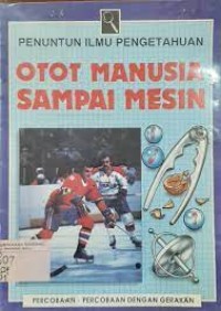 Otot Manusia Sampai Mesin