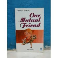 Guided Readers [Upper Level]: Our Mutual Friend