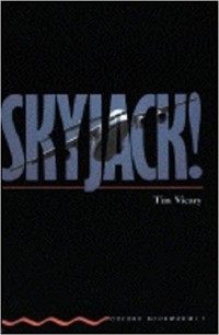 Oxford Bookworms [Stage 3]: Skyjack