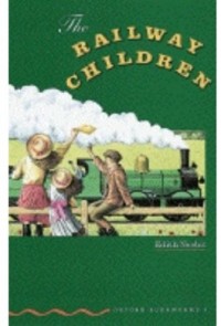 Oxford Bookworms [Stage 3]: the Railway Children